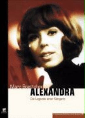 Titelbild: Alexandra : die Legende einer Sängerin.