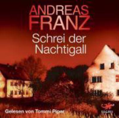 Titelbild: Schrei der Nachtigall. - (Peter-Brandt-Reihe ; 3)