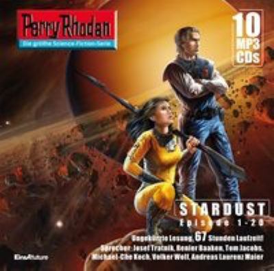Titelbild: Perry Rhodan – Stardust : Epiosode 1-20 ; Perry Rhodan 2500-2519.