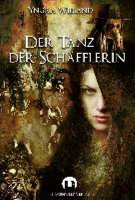 Titelbild: Der Tanz der Schäfflerin : historischer Roman. Band 1.
