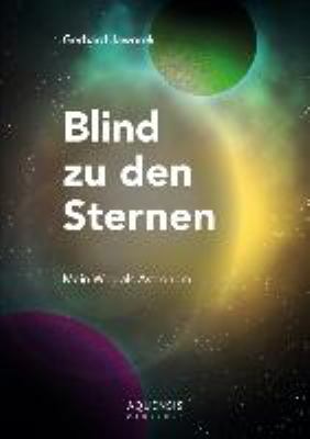 Titelbild: Blind zu den Sternen : mein Weg als Astronom.