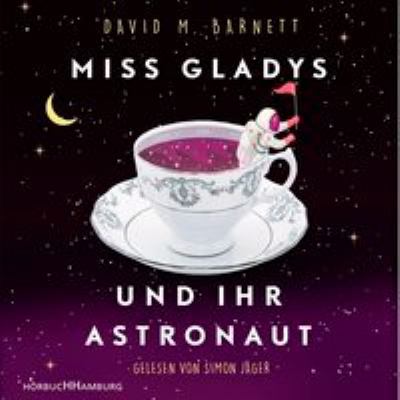 Titelbild: Miss Gladys und ihr Astronaut.