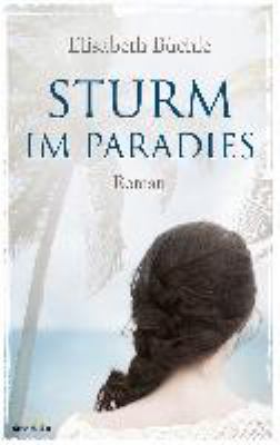 Titelbild: Sturm im Paradies : Roman.