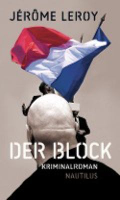 Titelbild: Der Block : Kriminalroman.