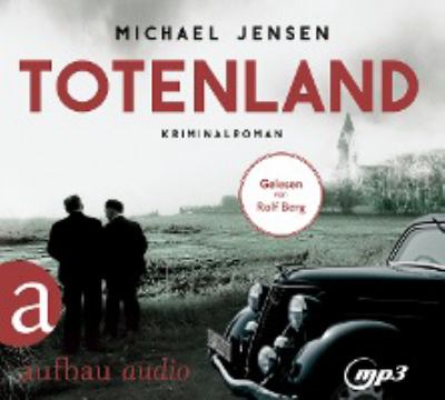 Titelbild: Totenland : Kriminalroman. - (Inspektor-Jens-Druwe-Reihe ; 1)