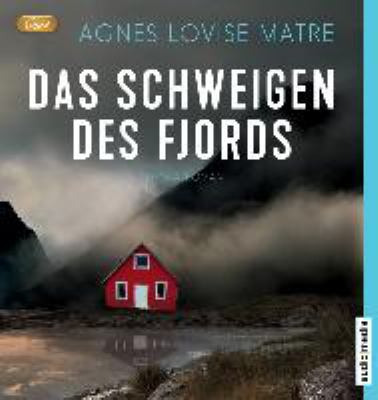 Titelbild: Das Schweigen des Fjords : Kriminalroman.