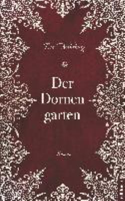 Titelbild: Der Dornengarten.