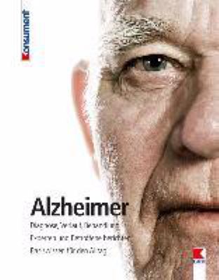 Titelbild: Alzheimer : Diagnose, Verlauf, Behandlung.