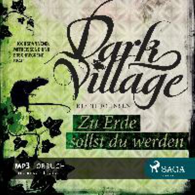 Titelbild: Zu Erde sollst du werden. - (Dark Village ; 5)