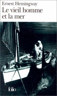 Buchcover von Le vieil homme et la mer von Ernest Hemingway