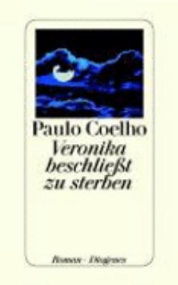 Buchcover von Veronika beschließt zu sterben : Roman. - (Und am siebten Tag … ; 2) von Paulo Coelho