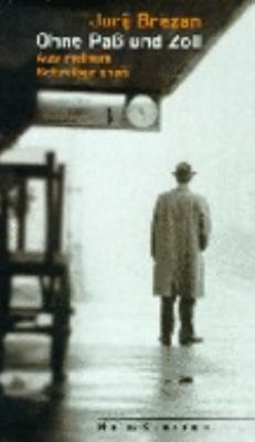 Buchcover von Ohne Paß und Zoll : aus meinem Schreiberleben von Jurij Brezan