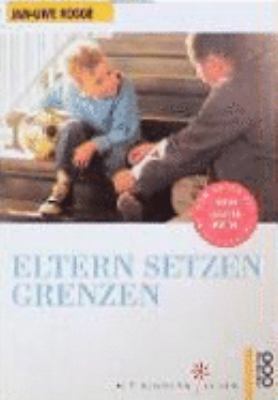 Buchcover von Eltern setzen Grenzen. Band 2 von Jan-Uwe Rogge
