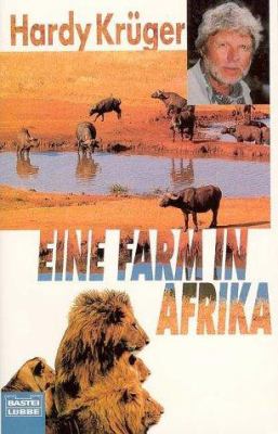 Buchcover von Eine Farm in Afrika von Hardy Krüger