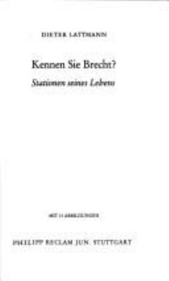 Buchcover von Kennen Sie Brecht? : Stationen seines Lebens von Dieter Lattmann