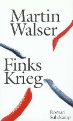Buchcover von Finks Krieg : Roman von Martin Walser