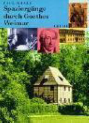 Buchcover von Spaziergänge durch Goethes Weimar von Paul Raabe