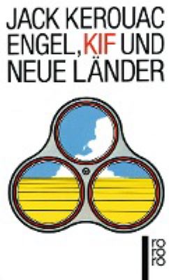 Buchcover von Engel, Kif und neue Länder : Roman. Band 2 von Jack Kerouac