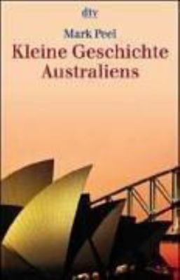 Buchcover von Kleine Geschichte Australiens von Mark Peel