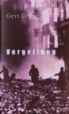 Buchcover von Vergeltung : Roman. Band 2 von Gert Ledig