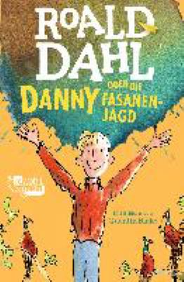 Vergrößerungsansicht: Buchcover von Danny oder Die Fasanenjagd von Roald Dahl