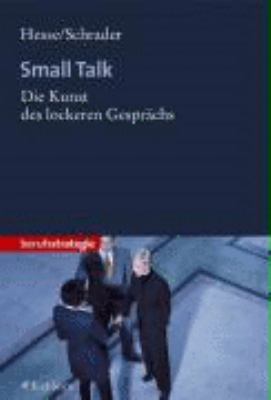 Buchcover von Small Talk : die Kunst des lockeren Gesprächs von Jürgen Hesse