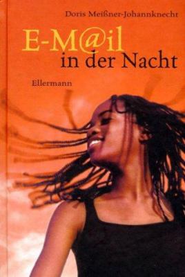 Vergrößerungsansicht: Buchcover von E-Mail in der Nacht von Doris Meißner-Johannknecht