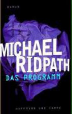 Buchcover von Das Programm : Roman von Michael Ridpath