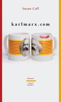 Buchcover von Karlmarx.com : Roman von Susan Coll