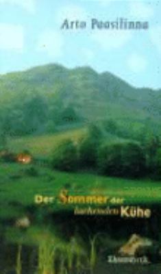 Buchcover von Der Sommer der lachenden Kühe : Roman von Arto Paasilinna