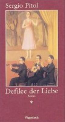 Buchcover von Defilee der Liebe : Roman von Sergio Pitol