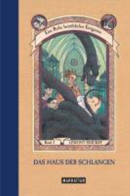 Vergrößerungsansicht: Buchcover von Eine Reihe betrüblicher Ereignisse. Band 2. Das Haus der Schlangen von Lemony Snicket
