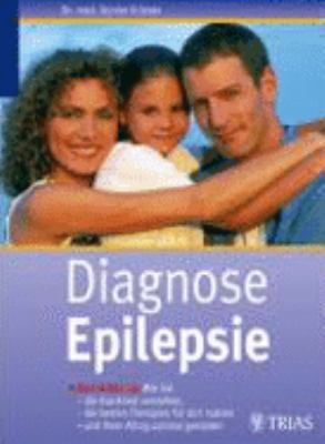 Buchcover von Diagnose Epilepsie : kurz und bündig: wie Sie die Krankheit verstehen, die besten Therapien für sich nutzen und Ihren Alltag optimal gestalten von Günter Krämer