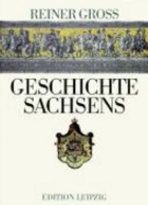 Buchcover von Geschichte Sachsens von Reiner Groß