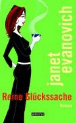 Buchcover von Reine Glückssache : Roman ; [ein-Stephanie-Plum-Roman] von Janet Evanovich