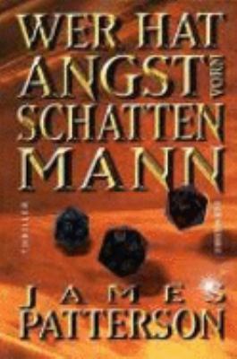 Buchcover von Wer hat Angst vorm Schattenmann : Thriller von James Patterson