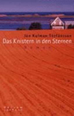 Buchcover von Das Knistern in den Sternen : Roman von Jón Kalman Stefánsson