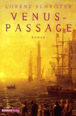 Buchcover von Venuspassage : Roman von Lorenz Schröter
