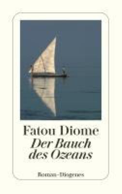 Buchcover von Der Bauch des Ozeans : Roman von Fatou Diome