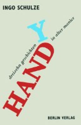 Buchcover von Handy : dreizehn Geschichten in alter Manier von Ingo Schulze