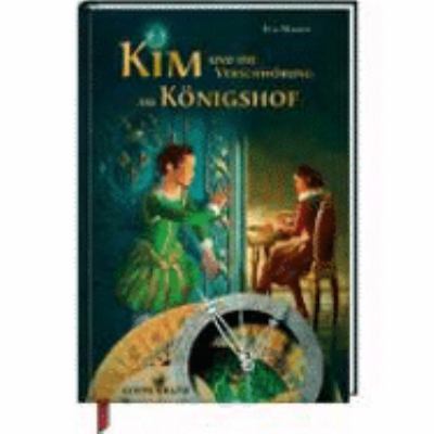 Buchcover von Kim und die Verschwörung am Königshof. Band 1 von Eva Maaser
