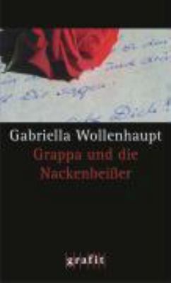 Buchcover von Grappa und die Nackenbeißer : Kriminalroman von Gabriella Wollenhaupt