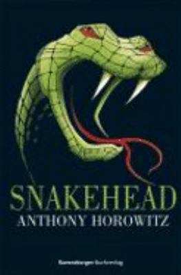 Buchcover von Snakehead. - (Ein Fall für Alex Rider ; 7) von Anthony Horowitz
