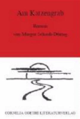Buchcover von Am Katzengrab : Roman von Margot Schaub-Düring