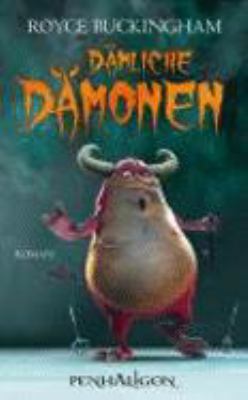 Buchcover von Dämliche Dämonen : Roman. Band 1 von Royce Scott Buckingham