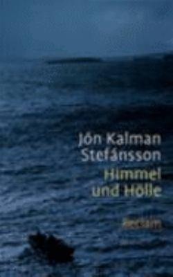 Buchcover von Himmel und Hölle : Roman von Jón Kalman Stefánsson