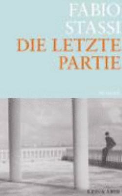 Buchcover von Die letzte Partie : Roman von Fabio Stassi