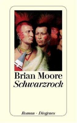 Buchcover von Schwarzrock : Roman von Brian Moore