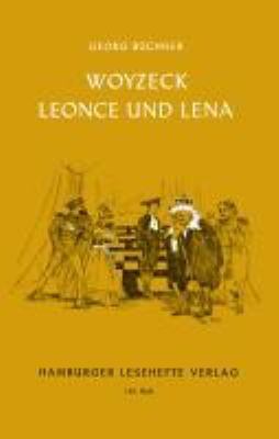 Buchcover von Woyzeck : ein Fragment. Leonce und Lena : Lustspiel von Georg Büchner