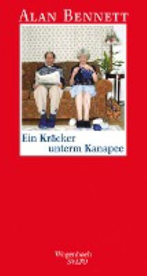 Vergrößerungsansicht: Buchcover von Ein Kräcker unterm Kanapee von Alan Bennett